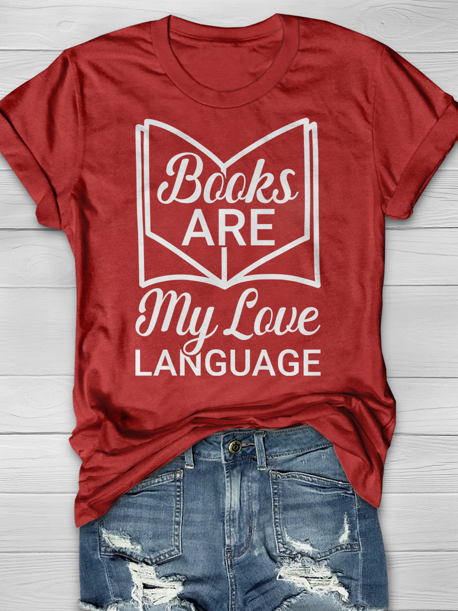 Books Are My Love Language Print Graphic T-shirts