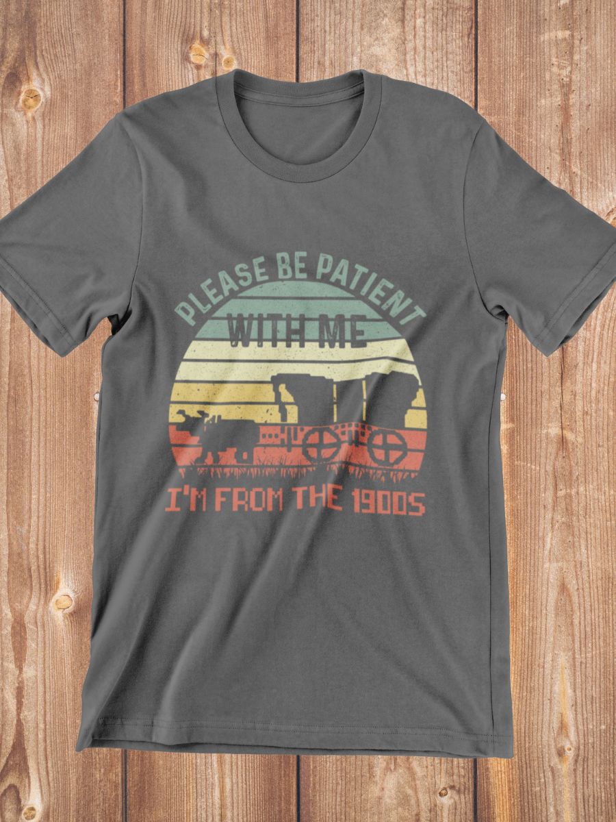 Please Be Patient With Me Graphic T-shirt