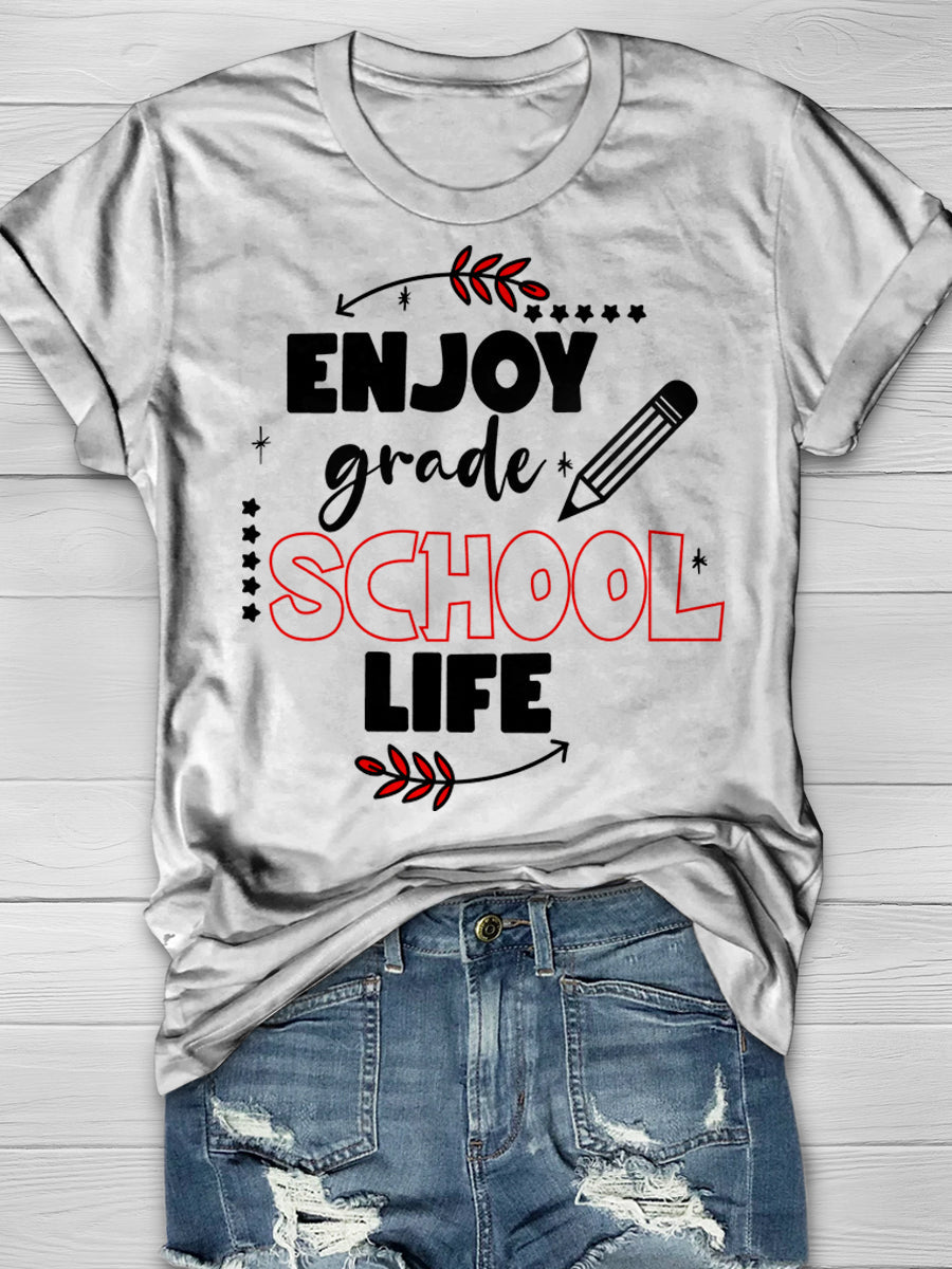 Enjoy Grade School Life Print Graphic T-shirts