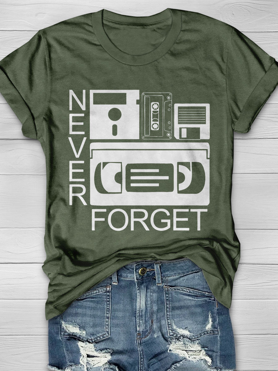 Never Forget Print Short Sleeve T-shirt