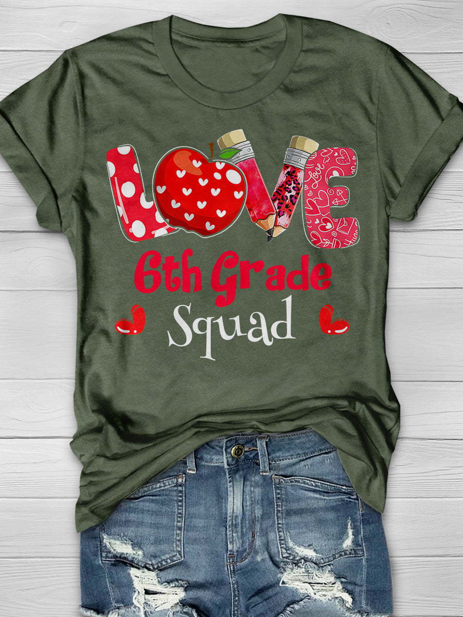 Love 6th Grade Squad Print Graphic T-shirts