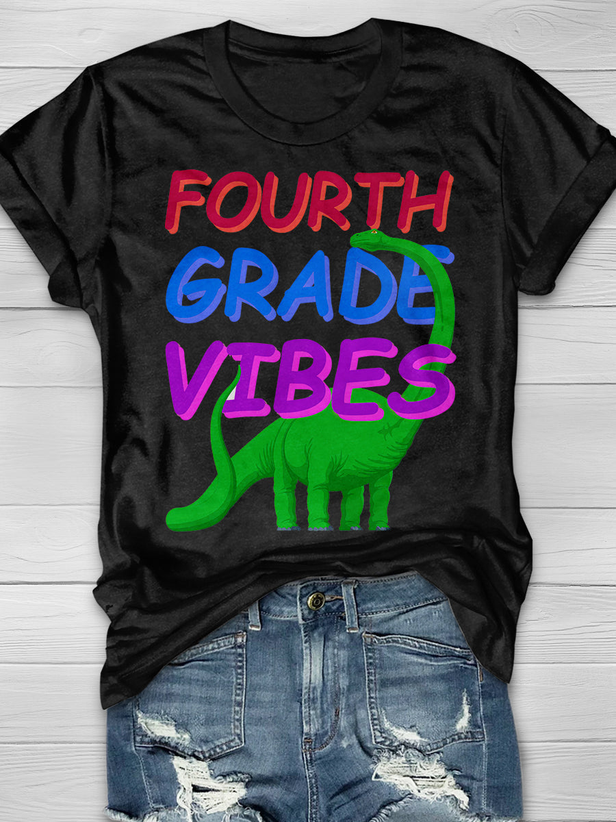 Fourth Grade Vibes Print Graphic T-shirts