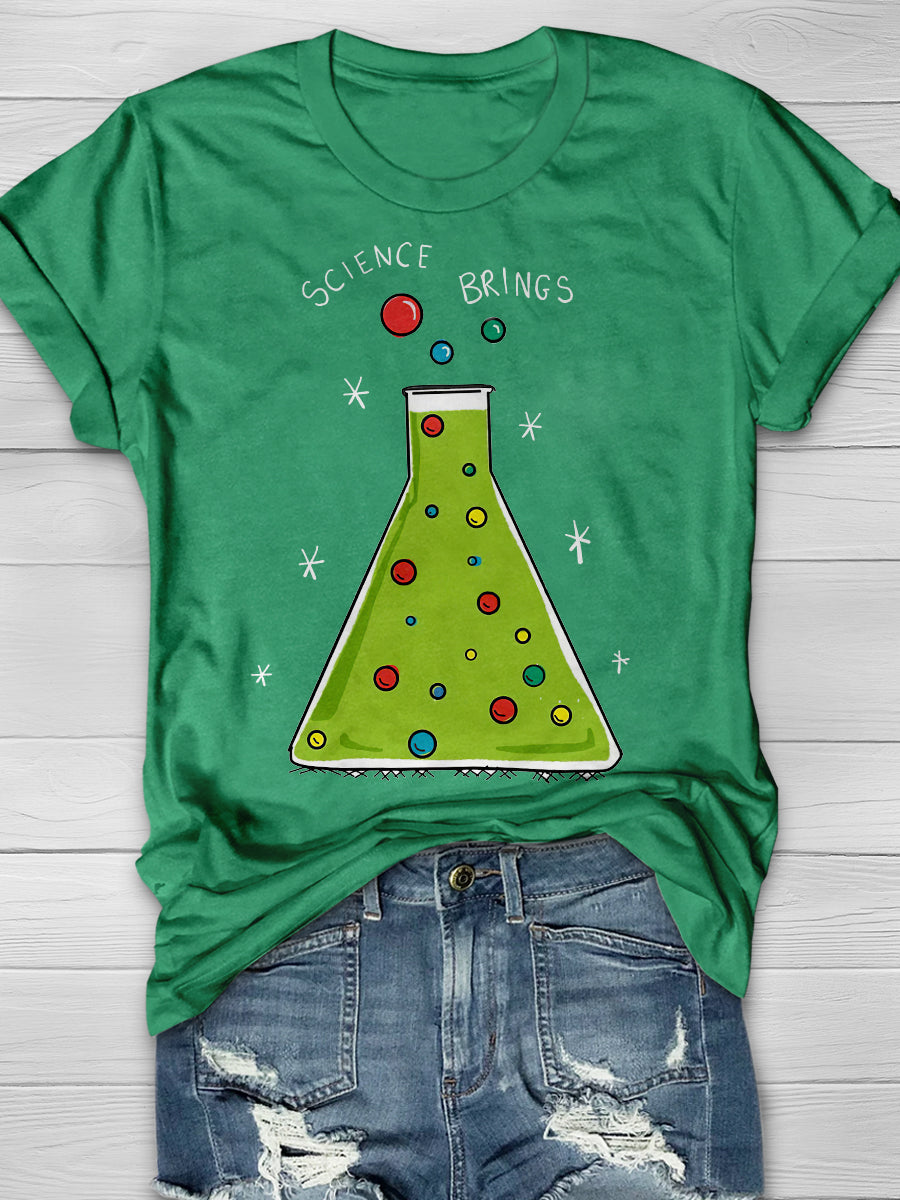 Science Bring Reasons Greetings Print Graphic T-shirts