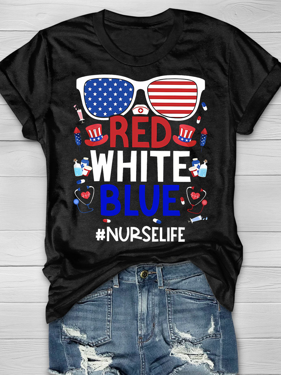 America Nurse Life Red White Blue Print Short Sleeve T-shirt