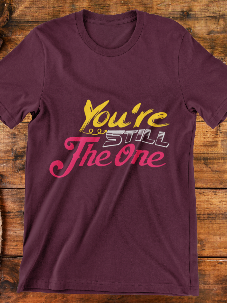 You're Still The One Graphic T-shirt