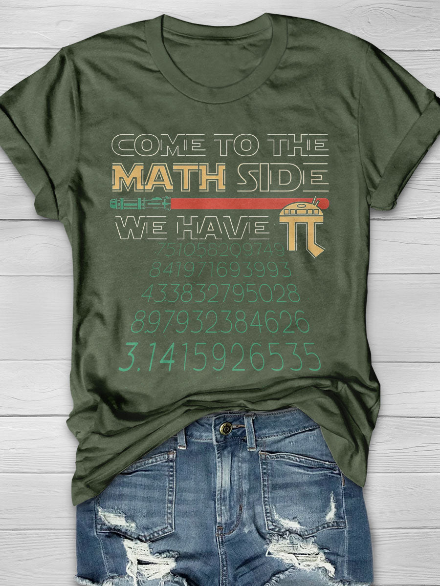 Embrace the Math Side Print Short Sleeve T-shirt