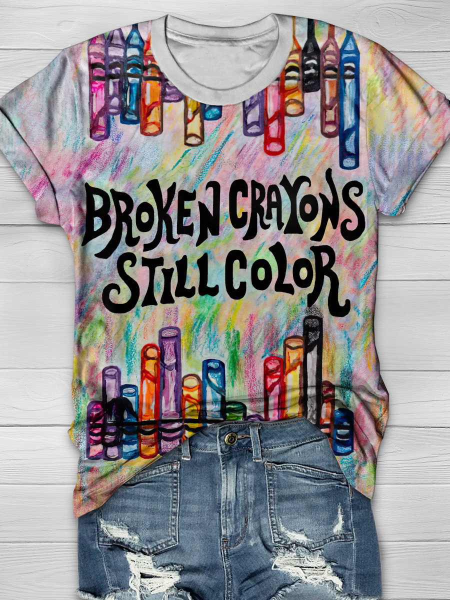 Broken Crayons Still Color Print T-shirt