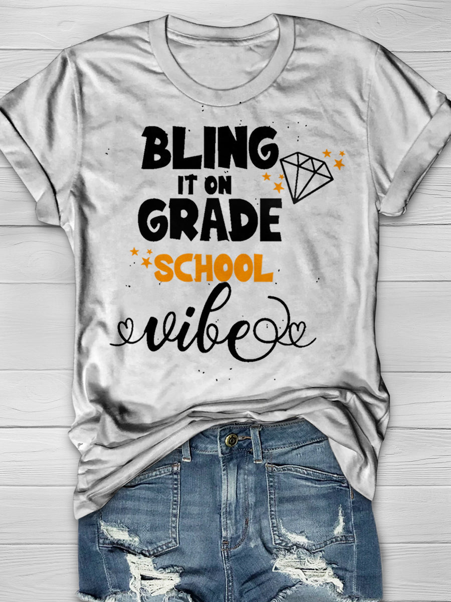 Bling It On Grade School vibe Print Graphic T-shirts