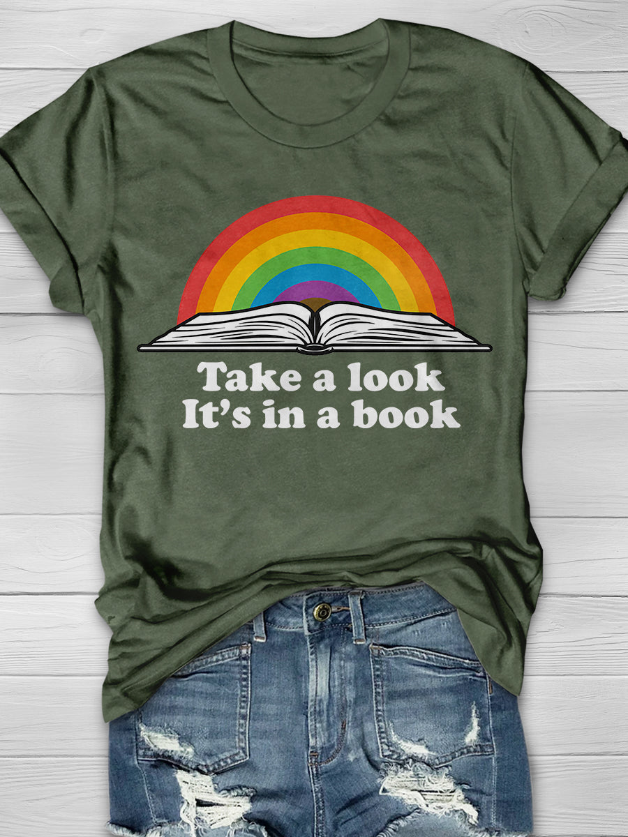 Rainbows Take A Look It's In A Book Print Graphic T-shirts