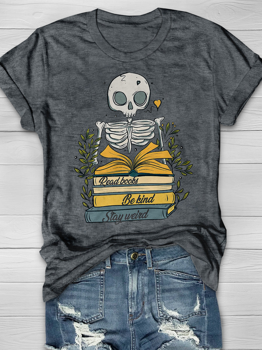 Read Books Be Kind Stay Weird Print Graphic T-shirts