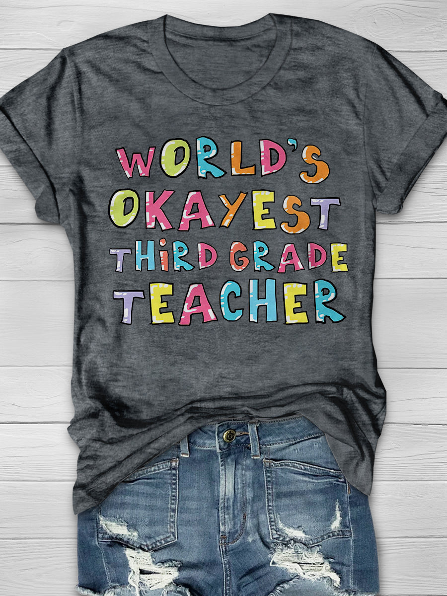 World's Okayest Third Grade Teacher Print Graphic T-shirts