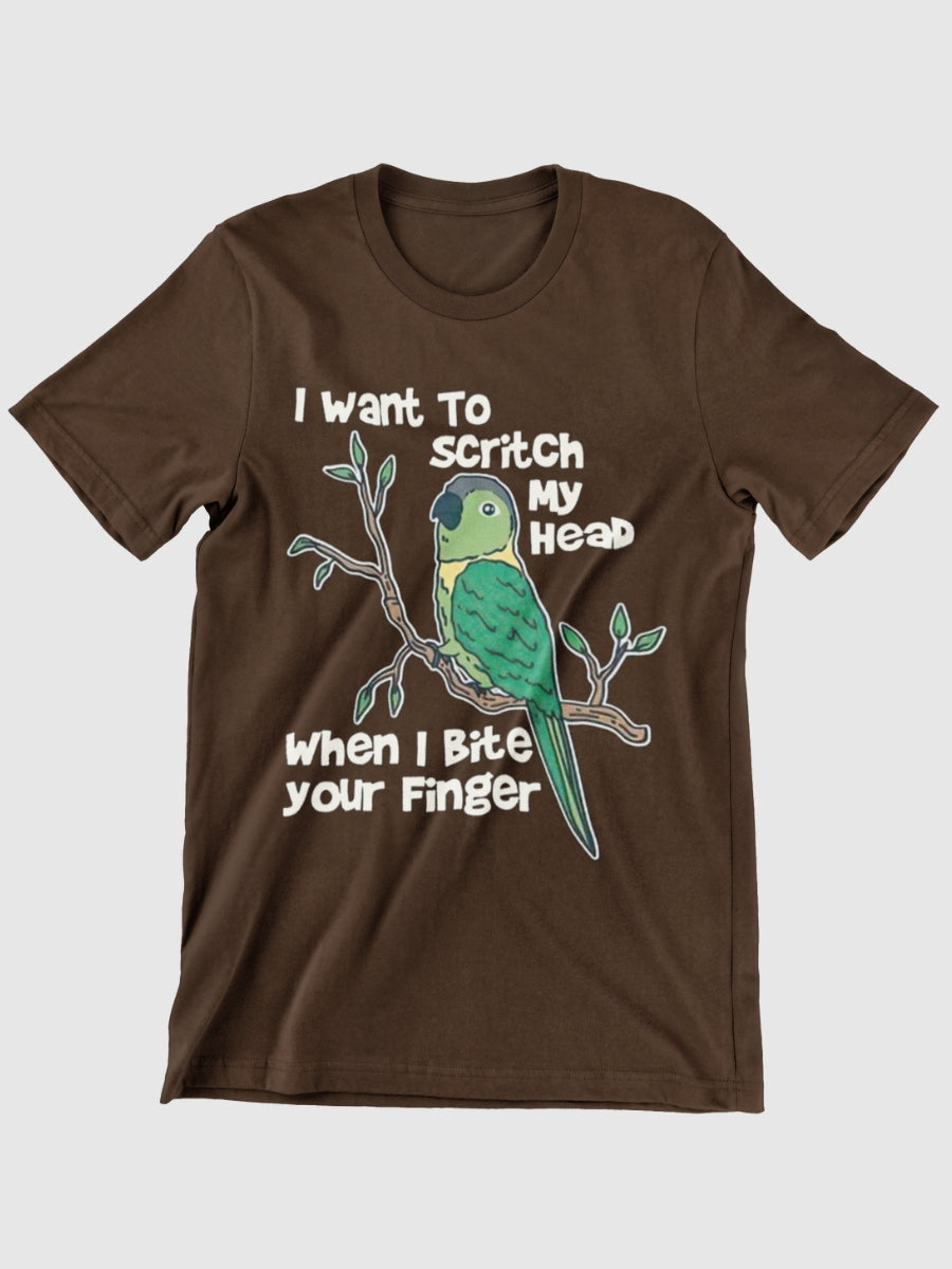 I Want To Scritch My Head When I Bite Your Finger Graphic T-shirt