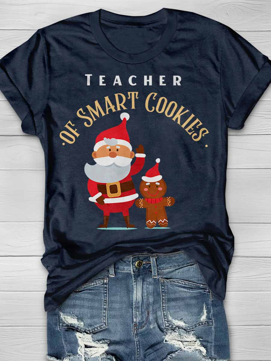 Teacher of Smart Cookies Print Graphic T-shirts