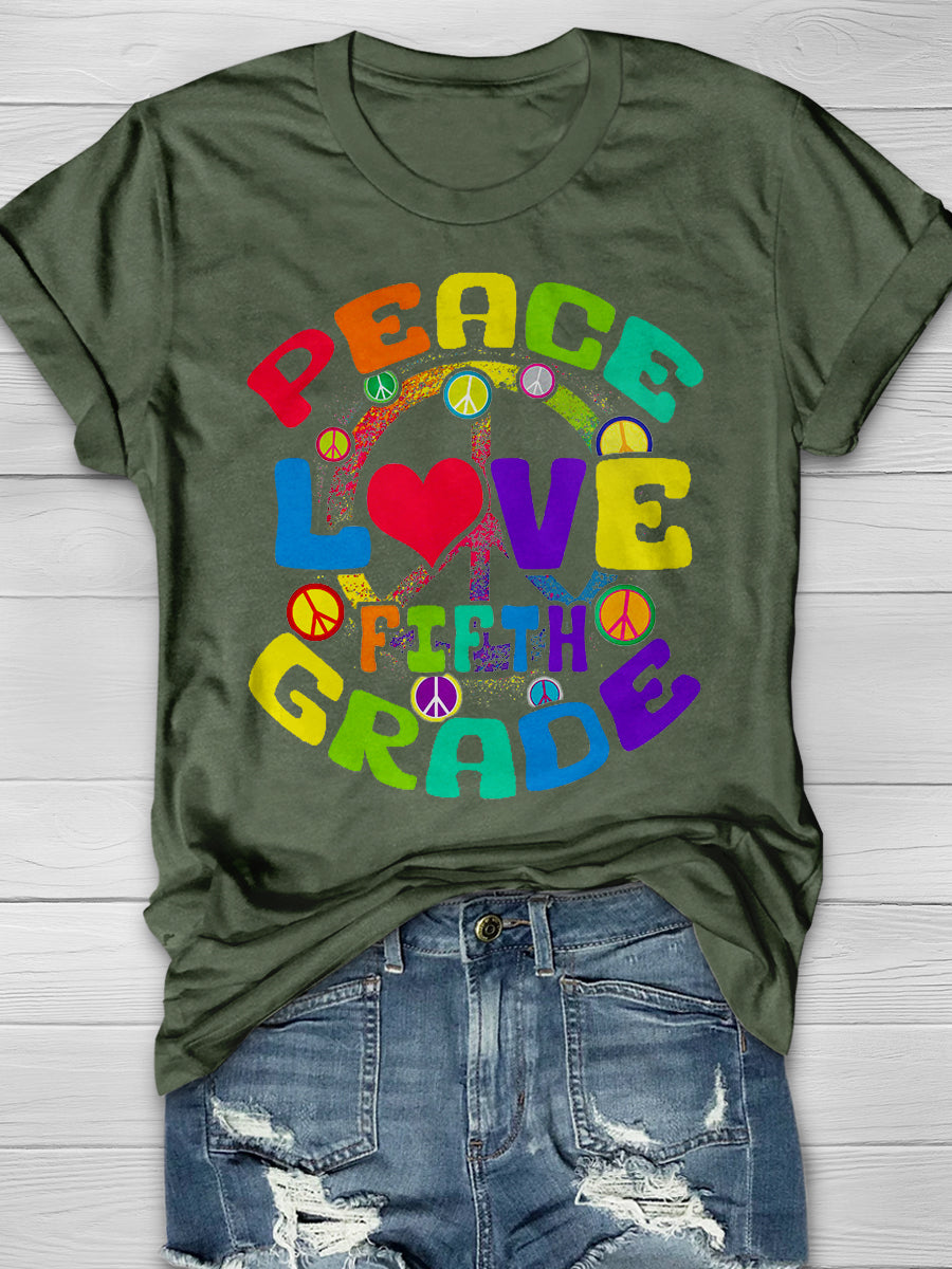 Peace Love Fifth Grade Print Graphic T-shirts
