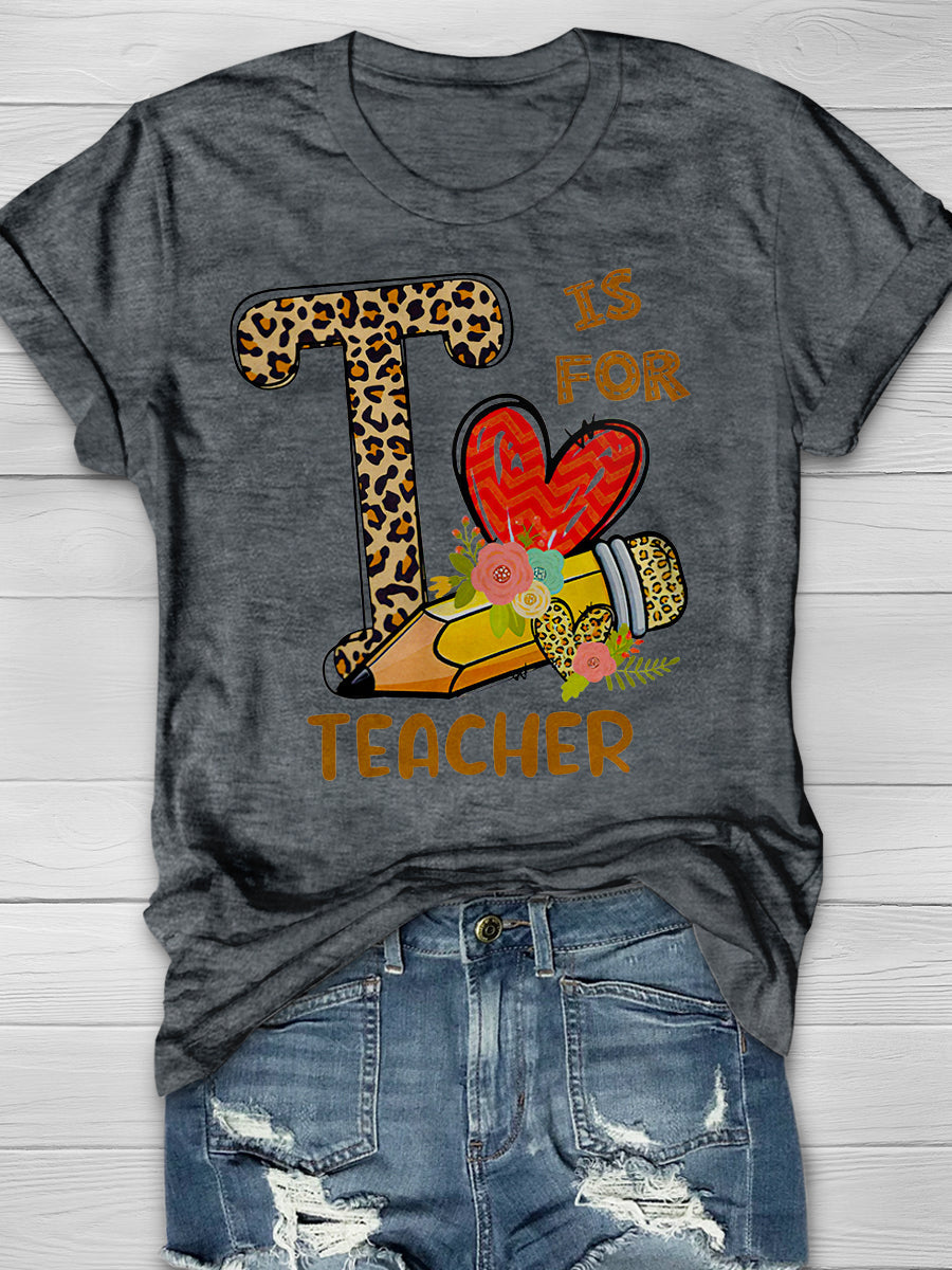 Is For Teacher Print Graphic T-shirts