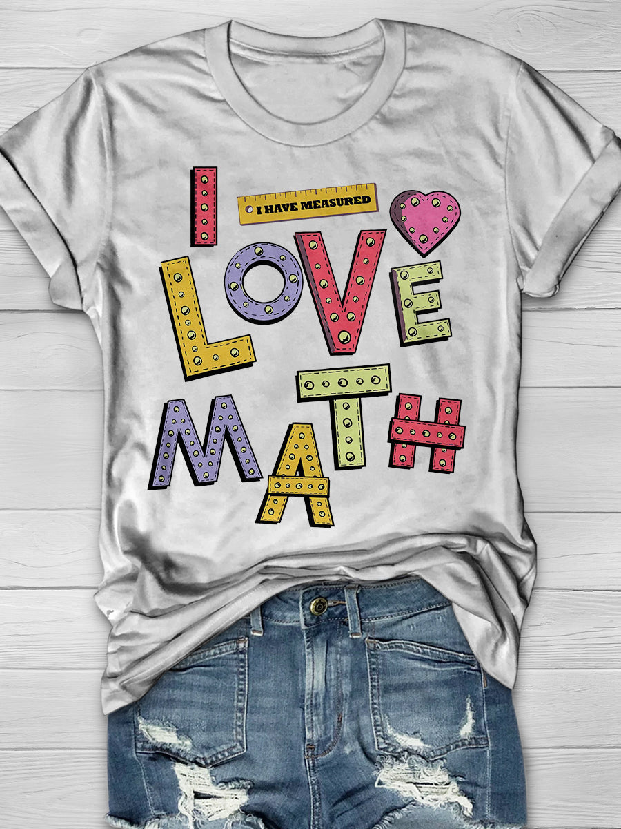 I Love Math Print Graphic T-shirts