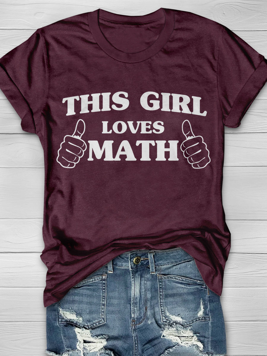 This Girl Loves Math Print Graphic T-shirts