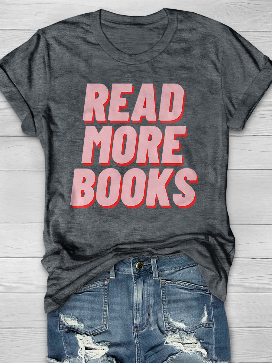 Read More Books Print Graphic T-shirts