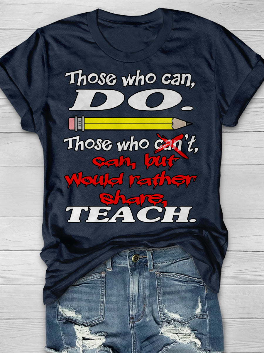 Can Teach Print Graphic T-shirts