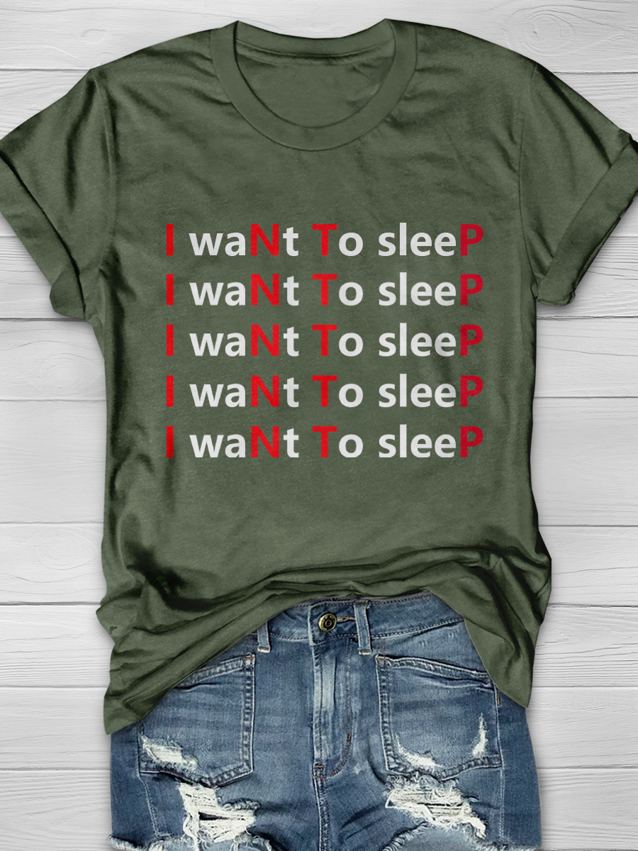 INTP I waNt To sleeP Slogan T-shirts