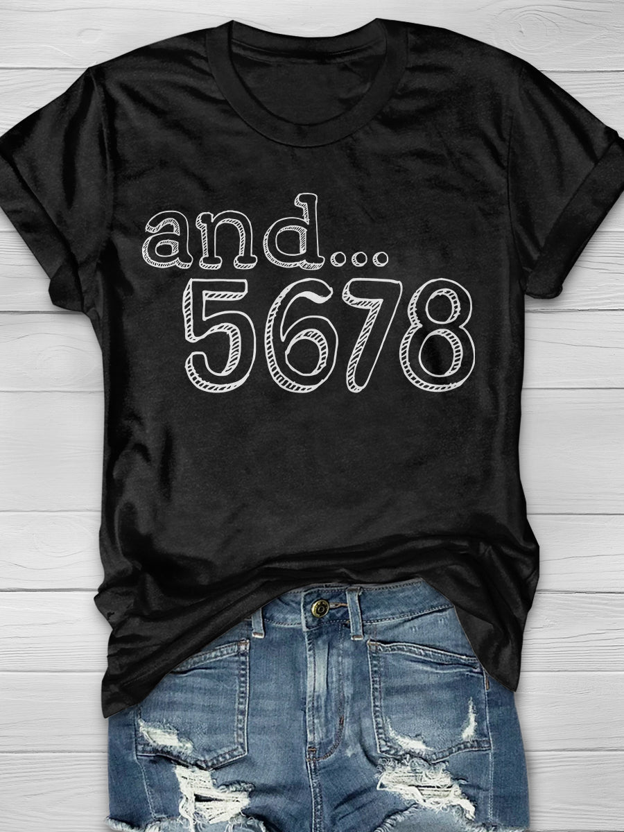 And... 5678 Print Graphic T-shirts