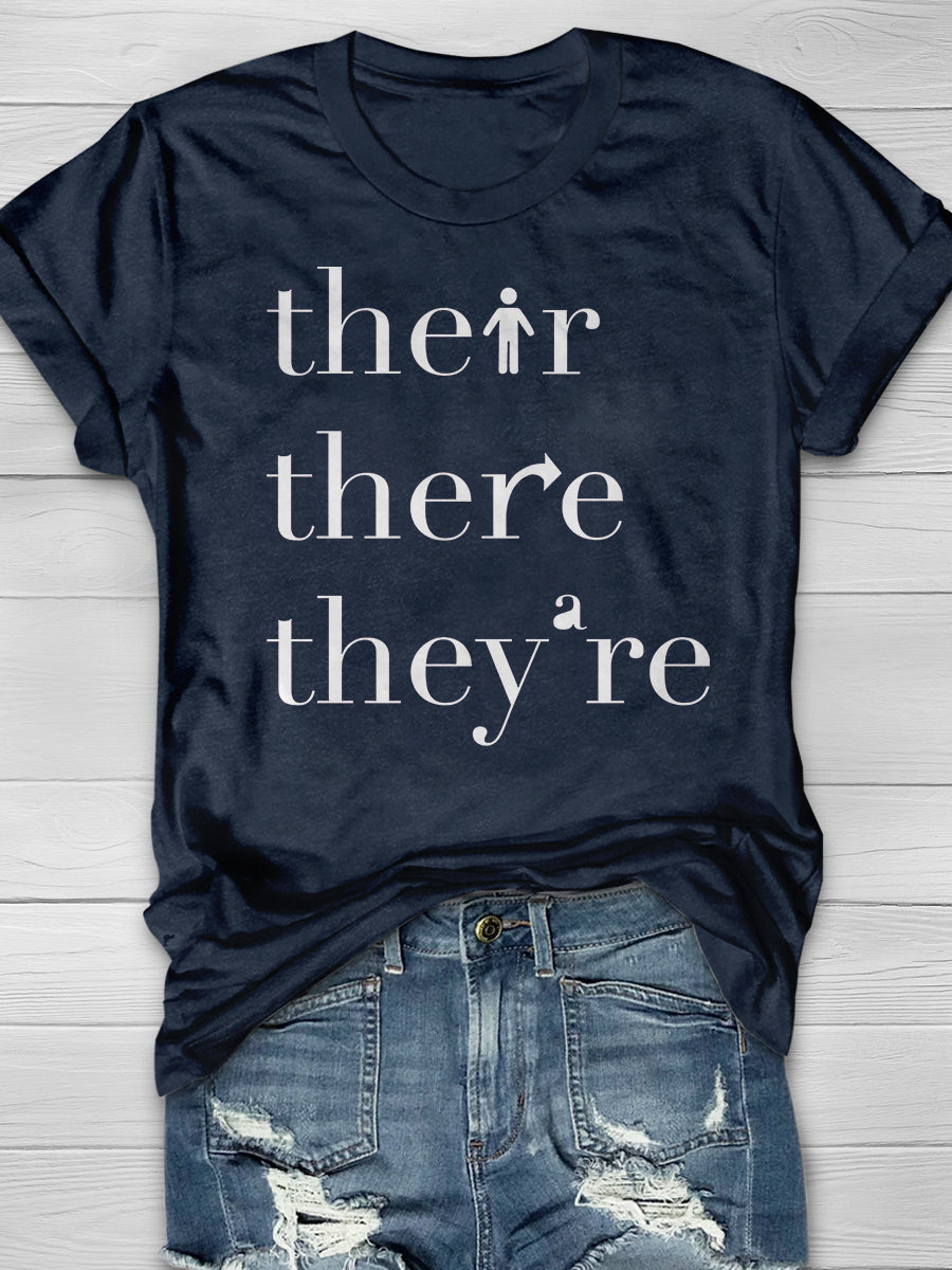 Their There They're Grammar Print Graphic T-shirts