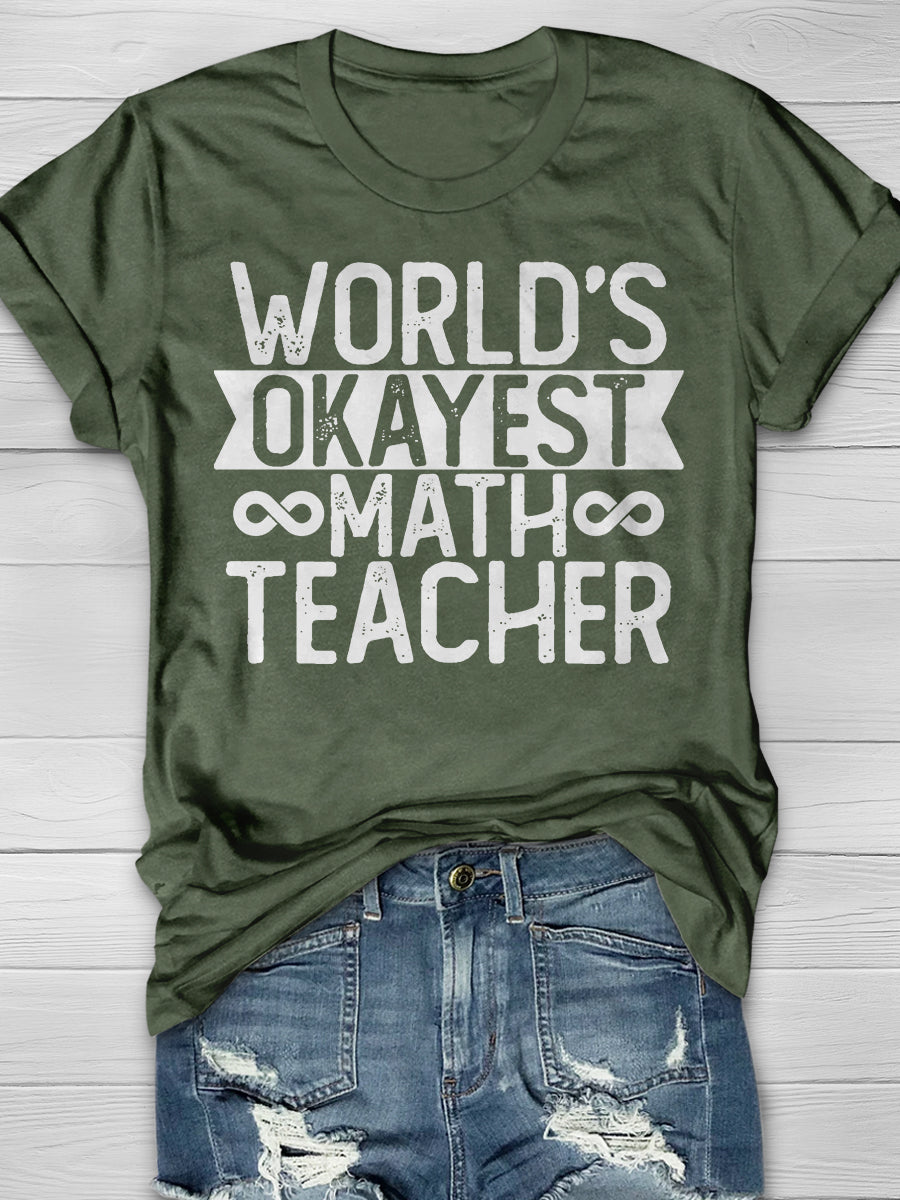 World's Okayest Math Teacher Print Graphic T-shirts