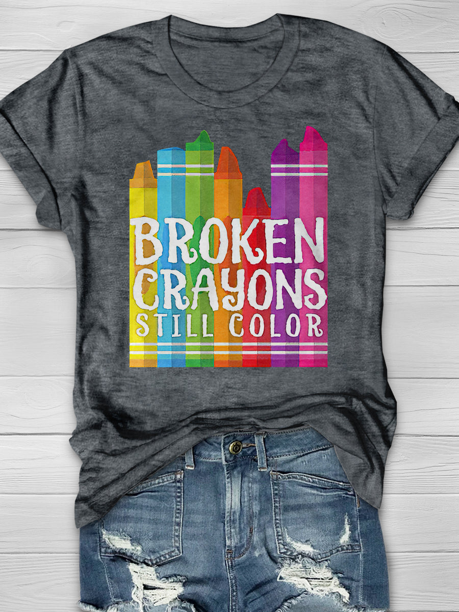 Broken Crayons Still Color Print Graphic T-shirts