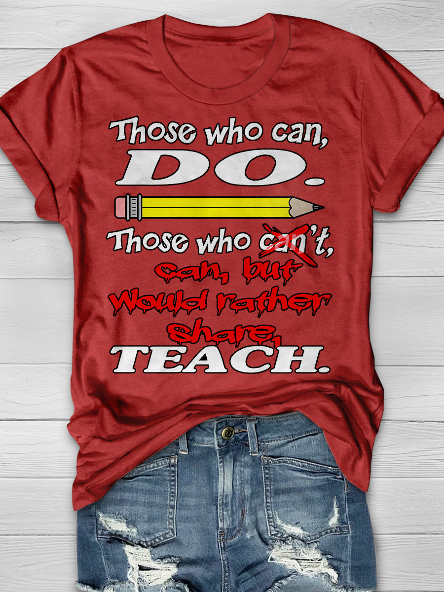 Can Teach Print Graphic T-shirts
