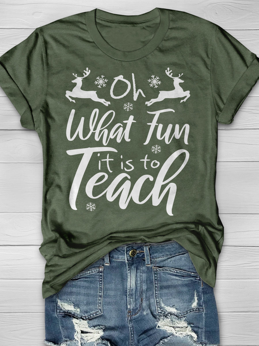 Oh What Fun It Is To Teach Funny Christmas Print Graphic T-shirts