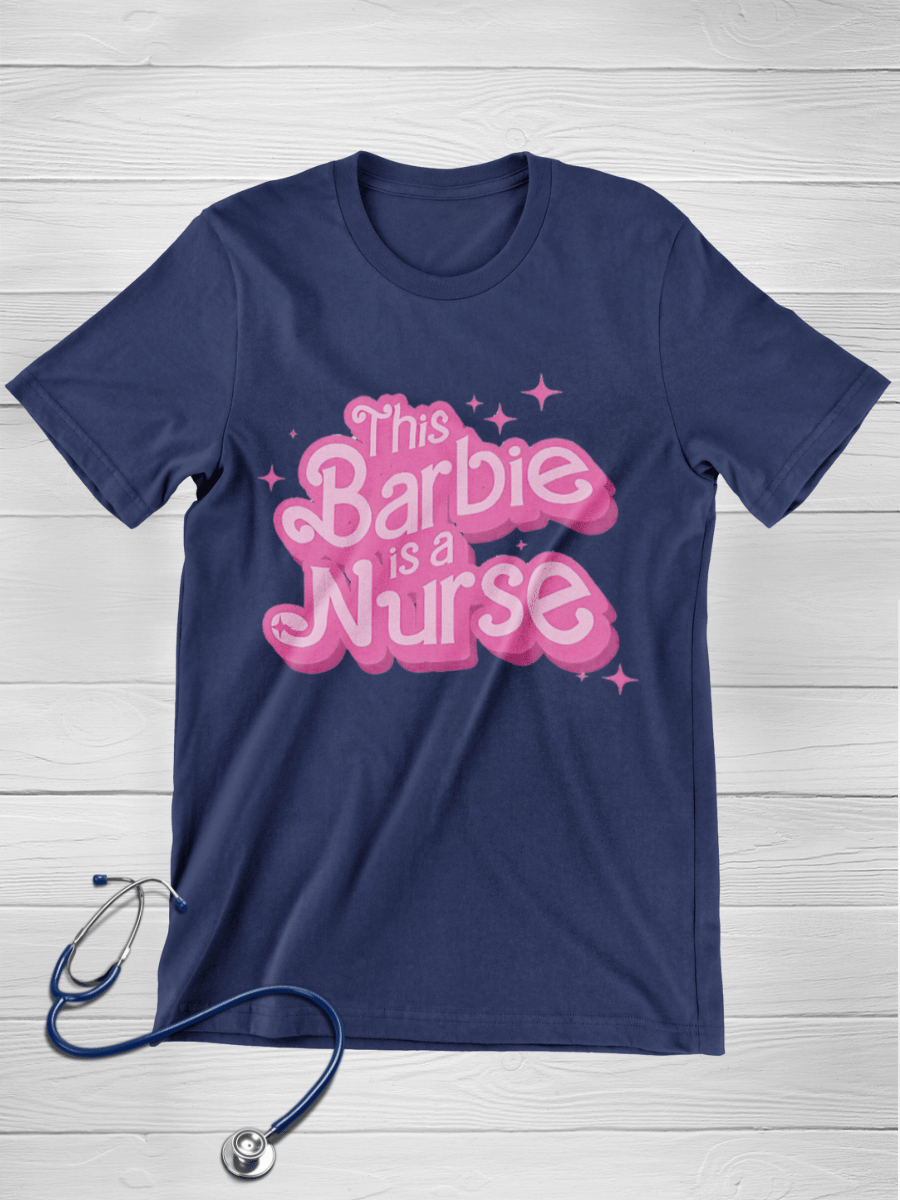 This Barbie Is A Nurse Graphic T-shirt