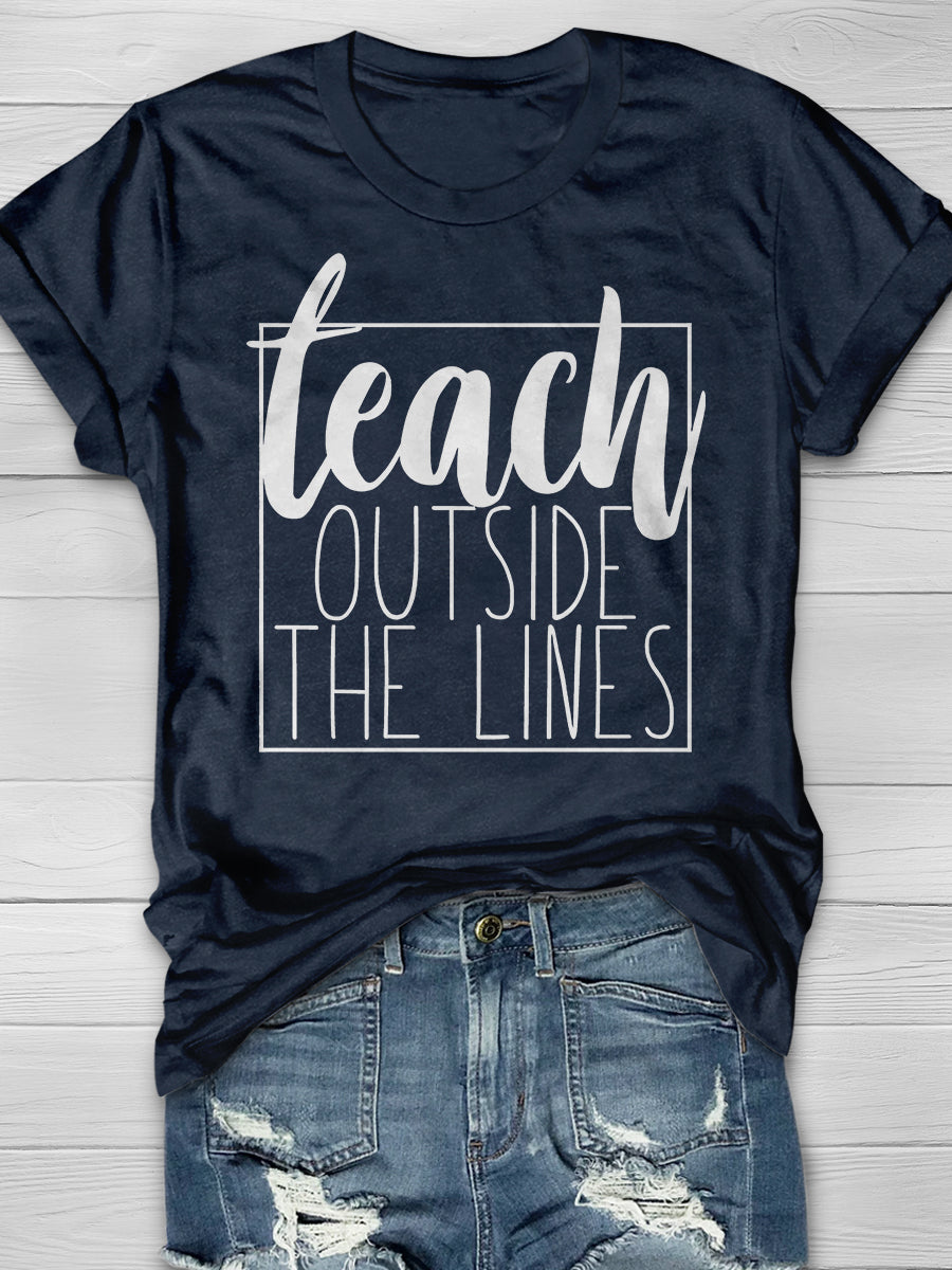 Teach Outside The Lines Print Graphic T-shirts