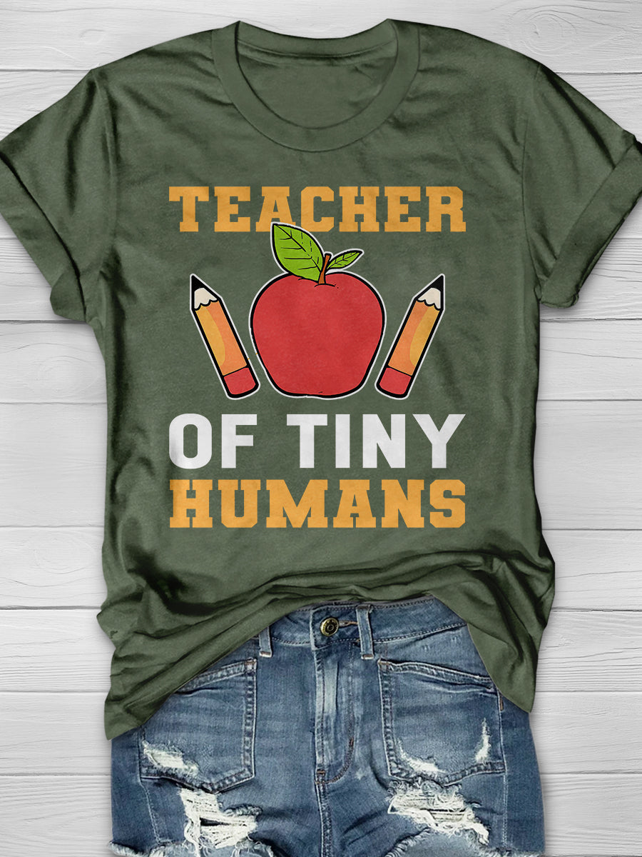 Teacher of Tiny Humans Print Graphic T-shirts