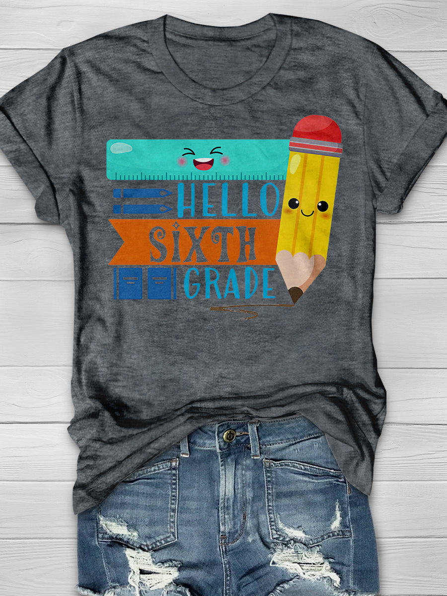 Hello Sixth Grade Print Graphic T-shirts