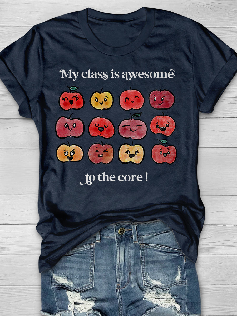 My Class Is Awesome To The Core! Print Graphic T-shirts