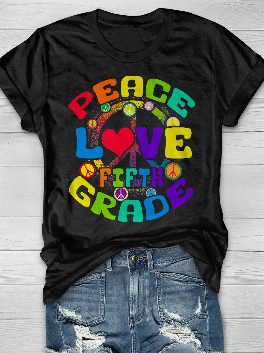 Peace Love Fifth Grade Print Graphic T-shirts