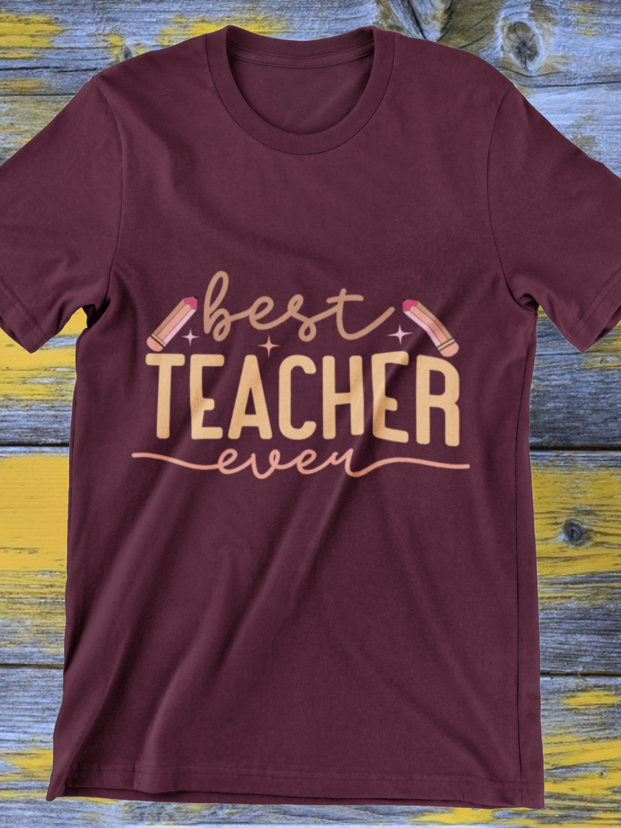 Best Teacher Ever Graphic T-shirt