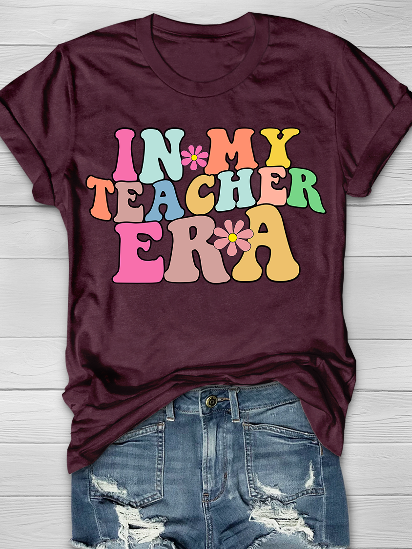 IN MY TEACHER ERA Graphic T-shirts