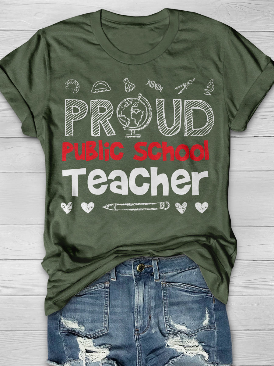 Proud Public School Teacher Print Graphic T-shirts