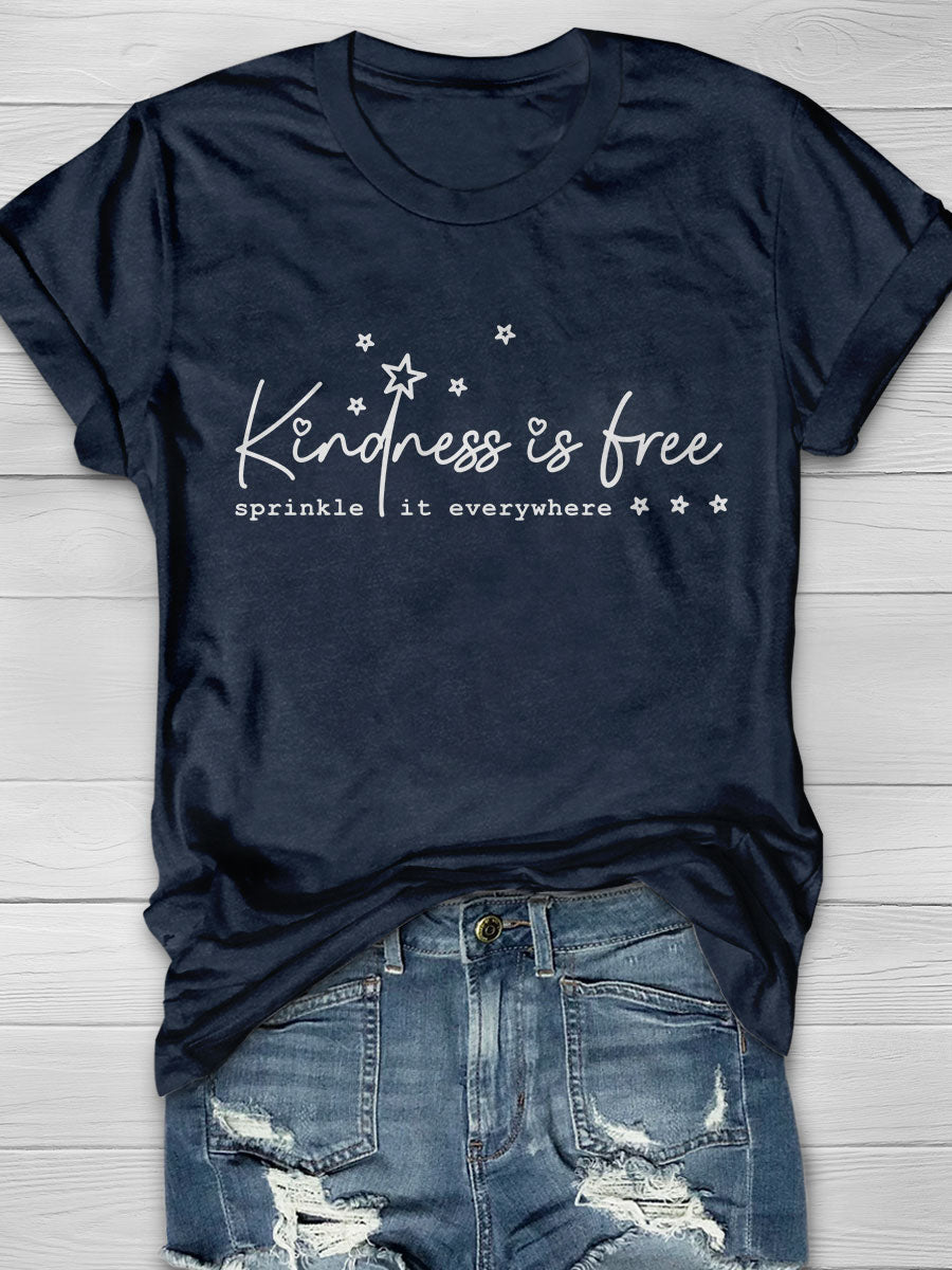 Kindness Is Free Print Short Sleeve T-shirt