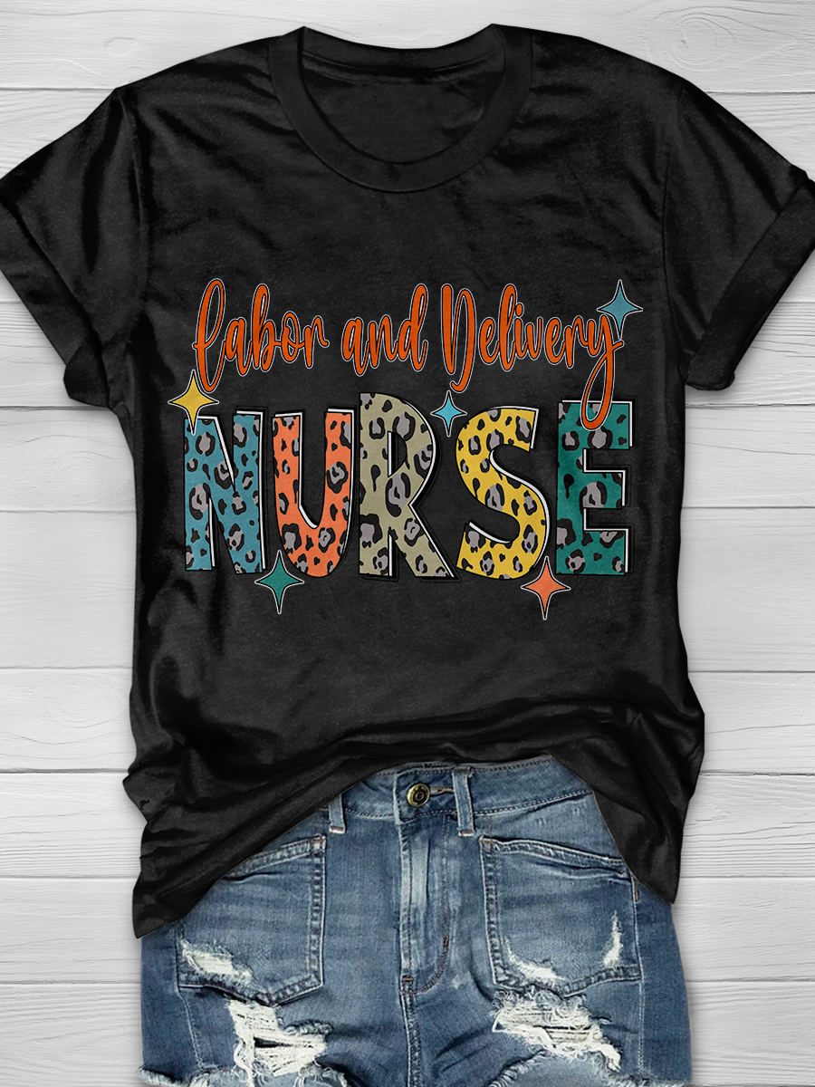Labor and Delivery Nurse Graphic T-shirts