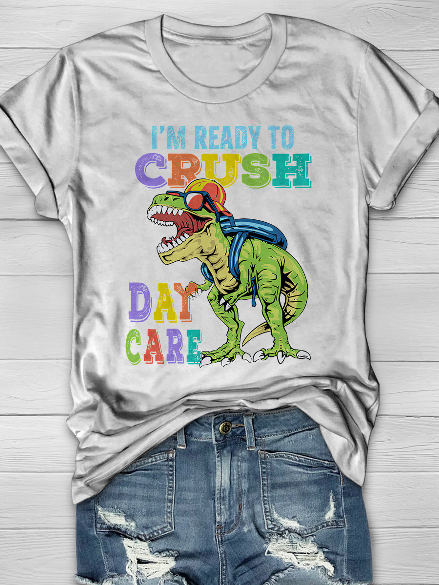 I am Ready Crush School Print Graphic T-shirts