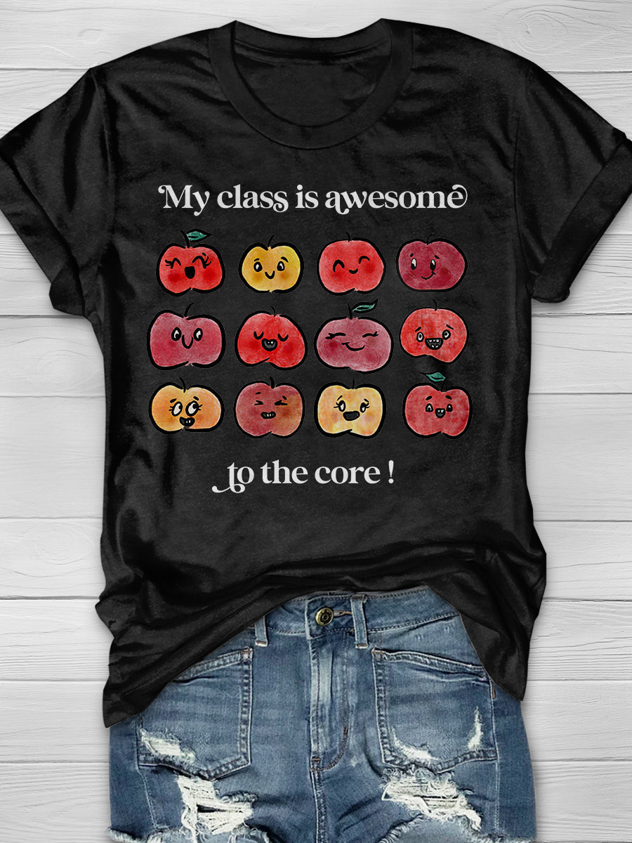 My Class Is Awesome To The Core! Print Graphic T-shirts