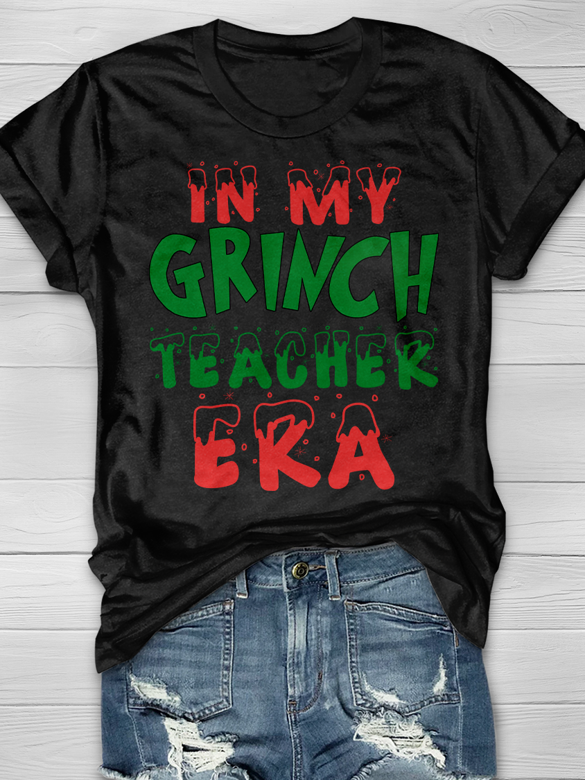 IN MY GRINCH TEACHER ERA Graphic T-shirt