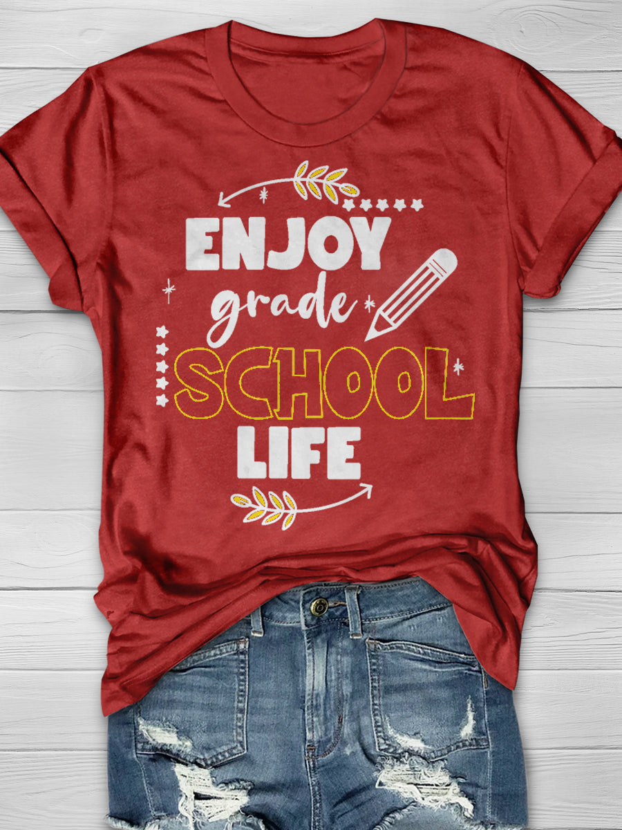 Enjoy Grade School Life Print Graphic T-shirts