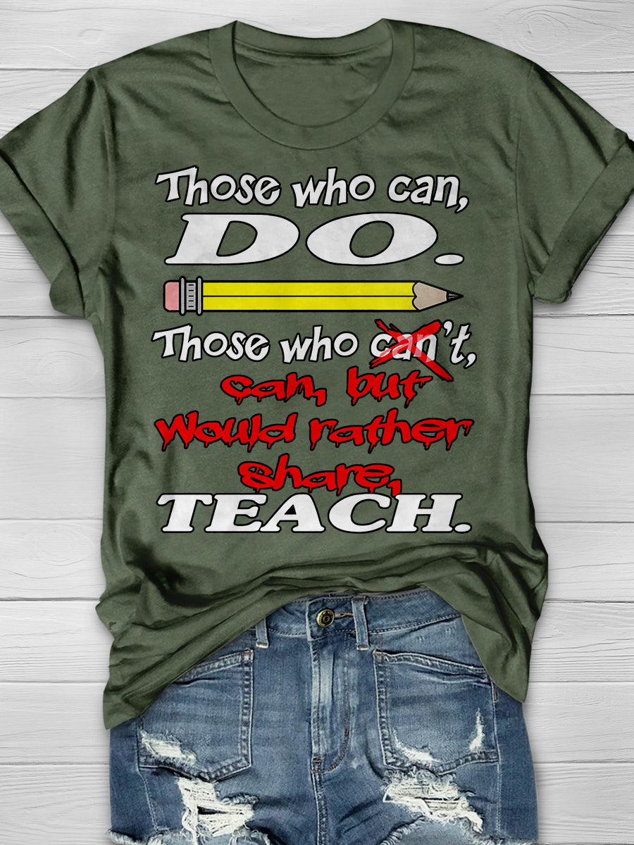 Can Teach Print Graphic T-shirts