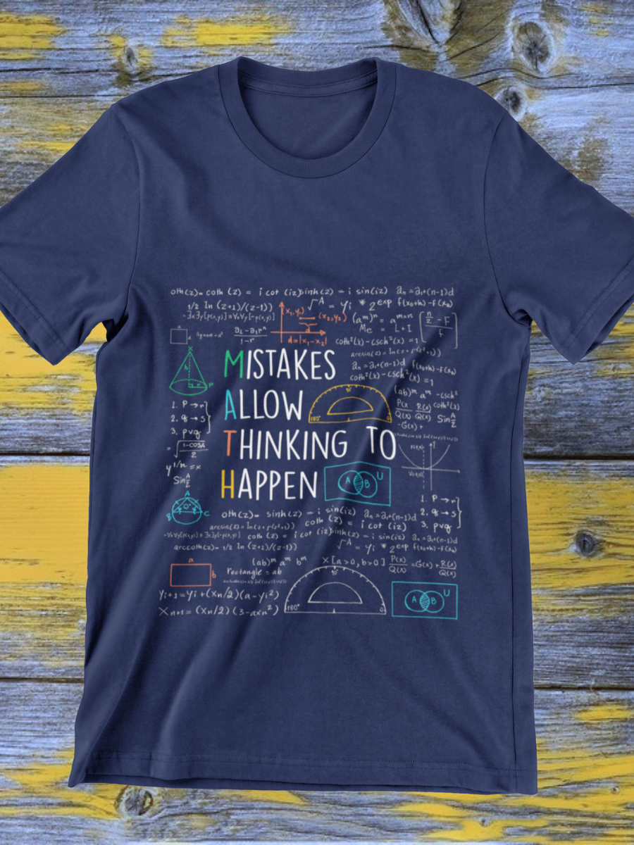 Mistakes Allow Thinking To Happen Graphic T-shirt