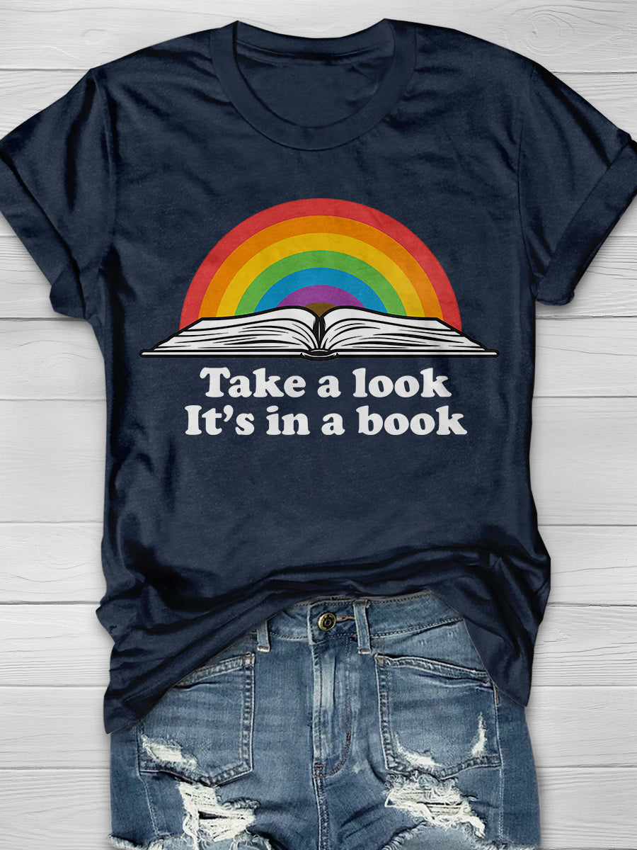 Rainbows Take A Look It's In A Book Print Graphic T-shirts