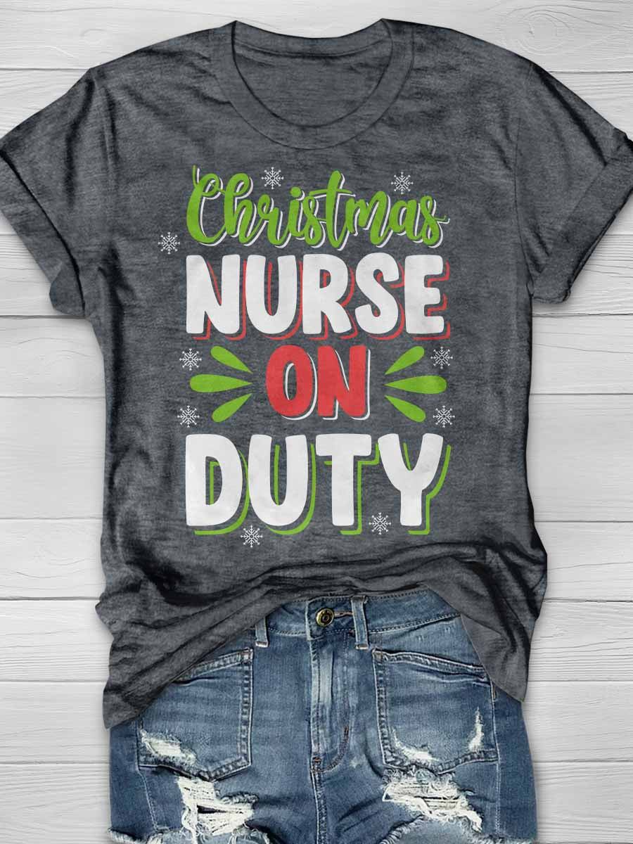 Christmas Nurse On Duty Print Short Sleeve T-shirt