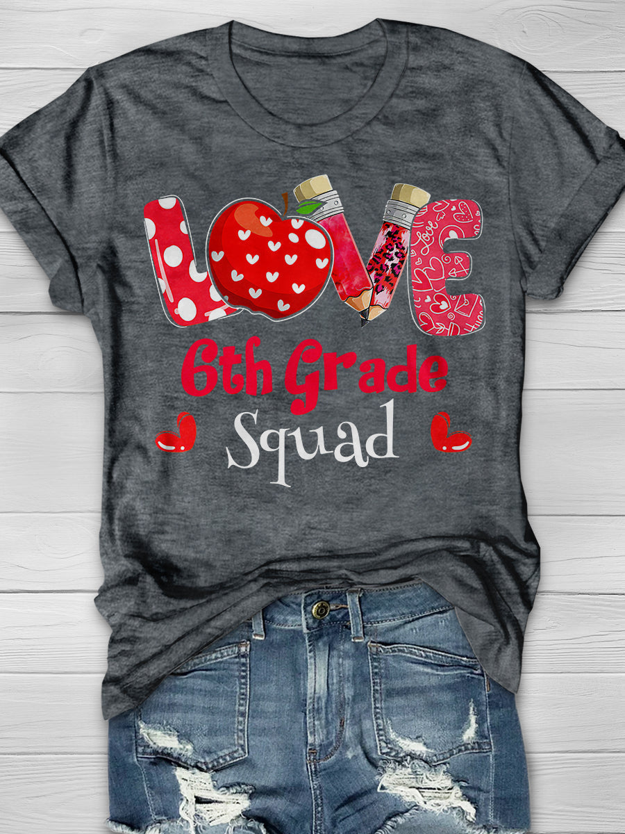 Love 6th Grade Squad Print Graphic T-shirts